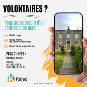 Nous cherchons des volontaires pour notre gîte de Brûly !